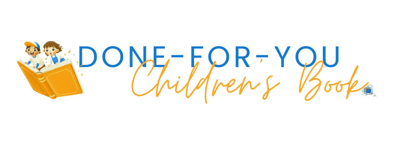 Done for you Children's Book | Self Publishing Help for Authors